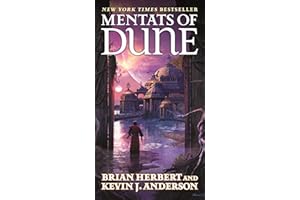 Mentats of Dune: Book Two of the Schools of Dune Trilogy