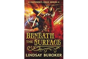 Beneath the Surface (The Emperor's Edge 5.5)