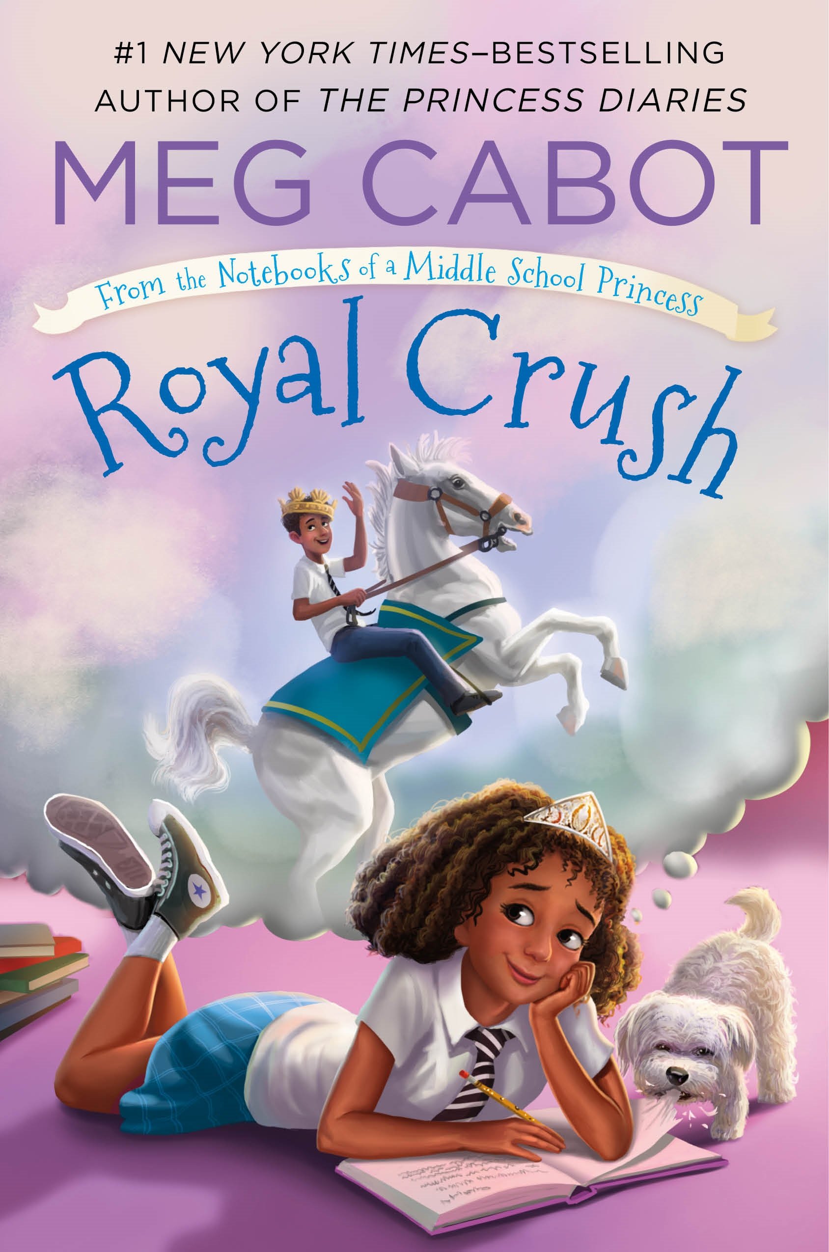 Royal Crush: From the Notebooks of a Middle School Princess: 3