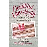 Beautiful Uncertainty