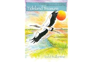 Tideland Treasure: The Naturalist's Guide to the Beaches and Salt Marshes of Hilton Head Island and the Atlantic Coast
