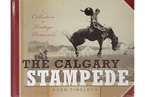The Calgary Stampede: A Collection of Vintage Postcards