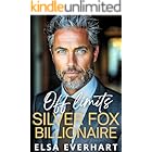 Off Limits Silver Fox Billionaire: A Boss One Night Stand Romance
