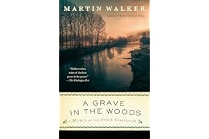 A Grave in the Woods: A Bruno, Chief of Police Novel