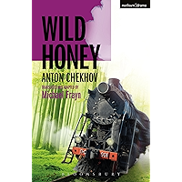 Wild Honey (Modern Plays) book cover