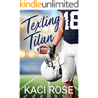 Texting Titan: A Second Chance, College Football Romance book cover Texting Titan: A Second Chance, College Football Romance book cover