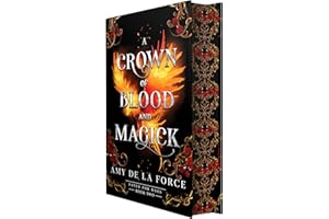A Crown of Blood and Magick: A scorching and action-packed romantasy