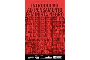 Introdução ao pensamento feminista negro (Portuguese Edition)