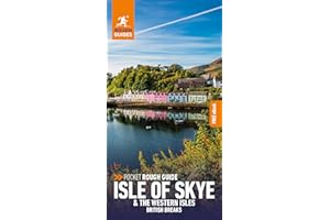 Pocket Rough Guide British Breaks Isle of Skye & the Western Isles: Travel Guide with eBook