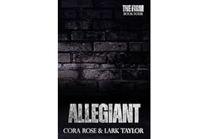 Allegiant (The Firm Book 4)