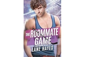 The Roommate Game: MM Small-Town College Hockey Romance (Smithton Bears Book 3)