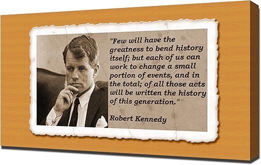 Amazon Com Robert Kennedy Quotes 2 Canvas Art Print Posters Prints