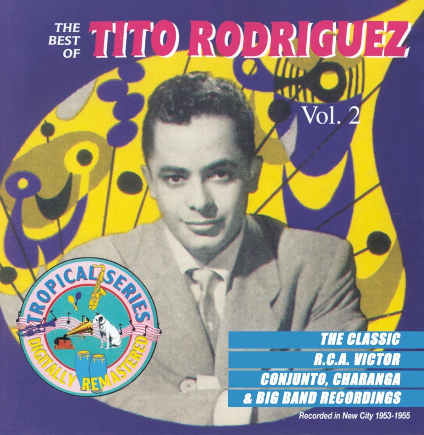 Best of Tito Rodriguez 2 by Rodriguez, Tito Amazon.co.uk CDs & Vinyl