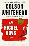 The Nickel Boys: A Novel