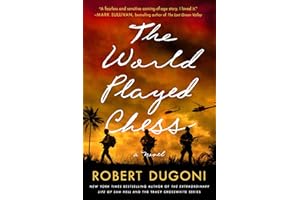 The World Played Chess: A Novel