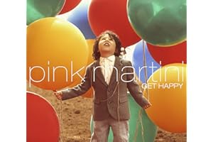 Pink Martini's Get Happy