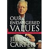 Our Endangered Values: America's Moral Crisis