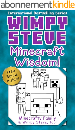 Download Wimpy Steve: Minecraft Wisdom! (An Unofficial Minecraft Book) (Minecraft Diary: Wimpy Steve Book 11) (English Edition) PDF