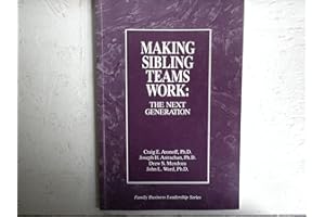 Making Sibling Teams Work: The Next Generation