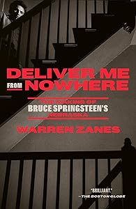 Deliver Me from Nowhere: The Making of Bruce Springsteen's Nebraska book cover