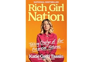 Rich Girl Nation: Taking Charge of Our Financial Futures