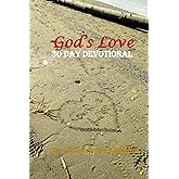God's Love: 30 Day Devotional