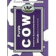 Purple Cow: Transform Your Business by Being Remarkable