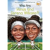 Who Are Venus and Serena Williams? (Who Was?)