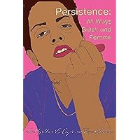 Persistence: All Ways Butch and Femme