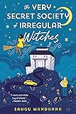 The Very Secret Society of Irregular Witches: A