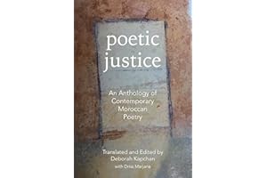 Poetic Justice: An Anthology of Contemporary Moroccan Poetry (CMES Modern Middle East Literatures in Translation)