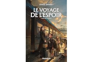 Le voyage de l'espoir - Tome 1: Loin des bombes (1)