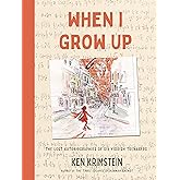When I Grow Up: The Lost Autobiographies of Six Yiddish Teenagers