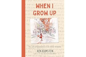 When I Grow Up: The Lost Autobiographies of Six Yiddish Teenagers