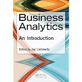 Business Analytics: An Introduction