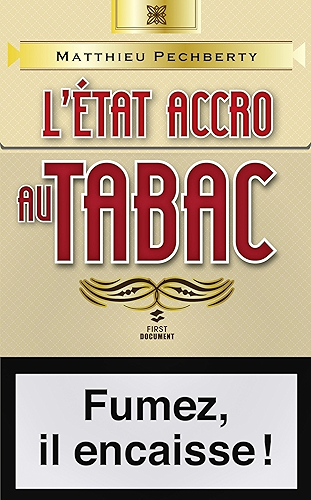 Download L'Etat accro au tabac (Documents) PDF