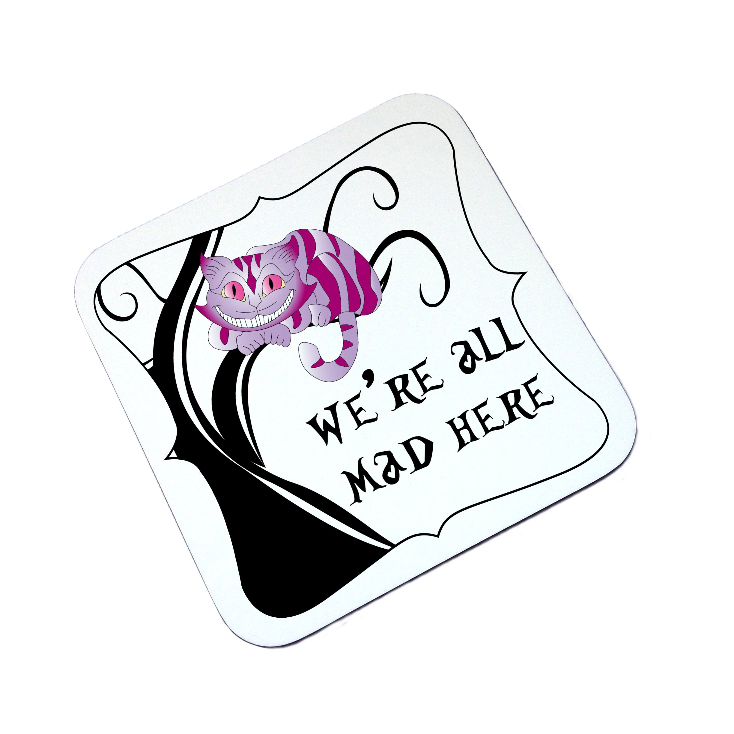 The Supreme Gift Company Alice in Wonderland We're All Mad Here High Gloss Square Wooden Coaster
