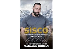 Sisco (Lighthouse Security Investigations Montana Book 2)