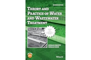 Theory and Practice of Water and Wastewater Treatment