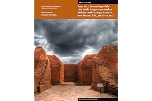 Terra 2022: Proceedings of the 13th World Congress on Earthen Architectural Heritage, Sante Fe, New Mexico, USA, June 7-10, 2