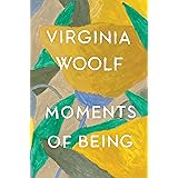 Moments of Being