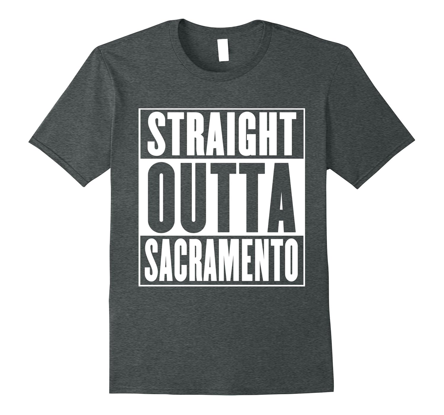 Straight Outta Sacramento T-Shirt-ANZ