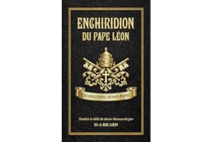 Enchiridion du Pape Léon: L'Édition complète