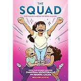 The Squad: A Graphic Novel (The Tryout #2) (Tryout Graphic Novel, 2)