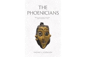 The Phoenicians: Lost Civilizations
