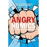 Angrynomics