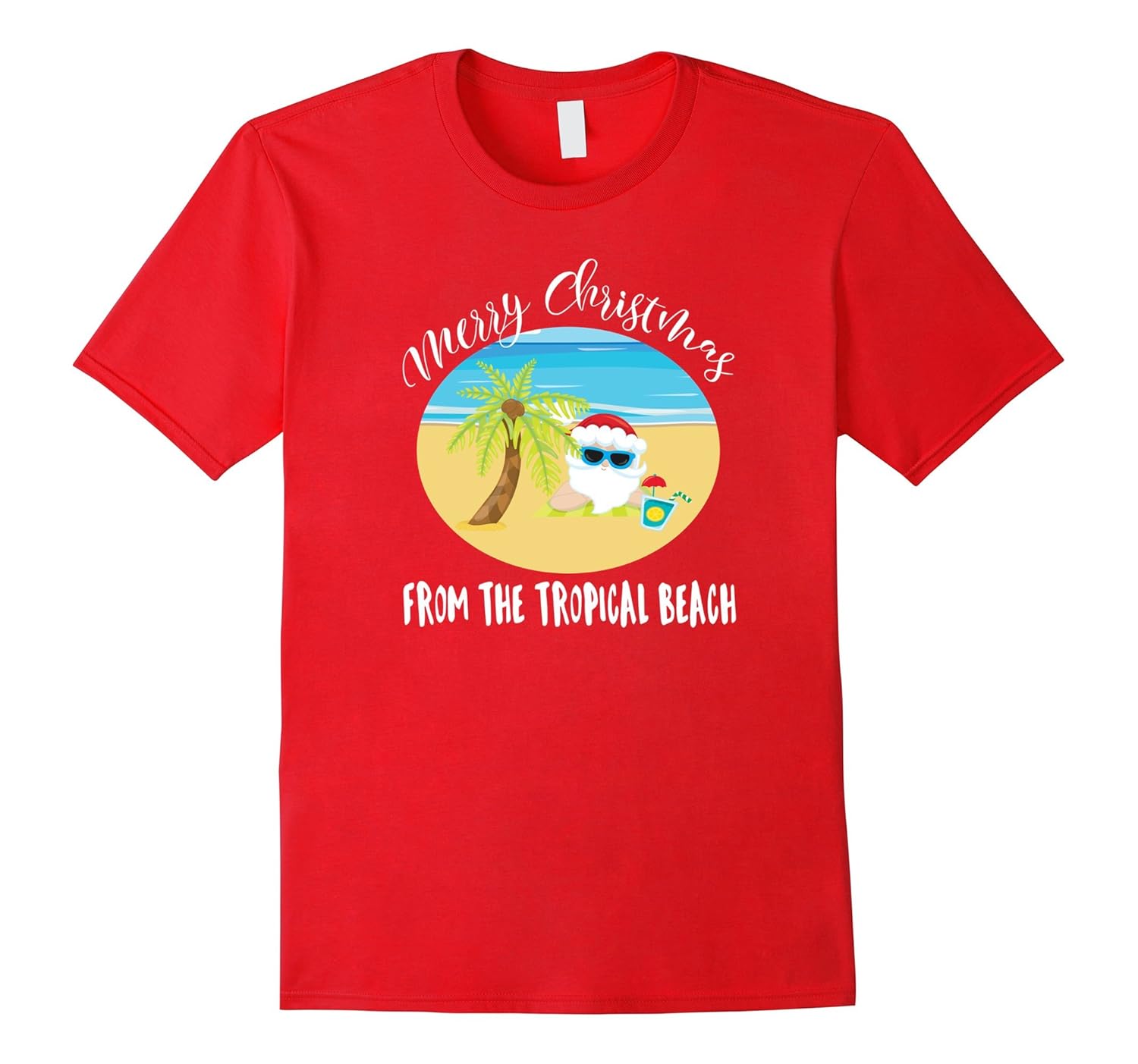 Funny Merry Christmas From The Tropical Beach Apparel Shirt-ANZ