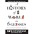 A History of the World in 6 Glasses