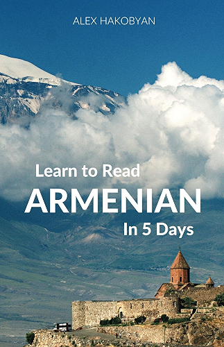 Download Learn to Read Armenian in 5 Days (English Edition) PDF