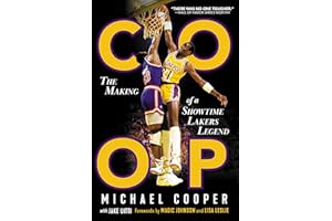 COOP: The Making of a Showtime Lakers Legend